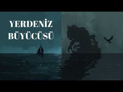 Yerdeniz Büyücüsü | Sesli Kitap | Tek Parça