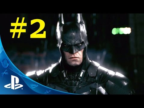 Batman Arkham Knight Gameplay Walkthrough Part 2 - PS4 Gameplay