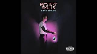 Mystery Skulls - Back To Life - full album (2019)
