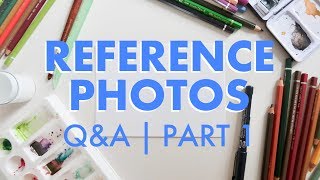 Using Other People's Photos as Reference Images to Make Your Art | Is 