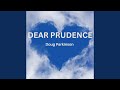 Dear Prudence