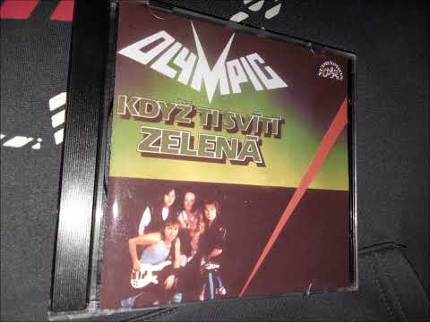 Olympic  – Když Ti Svítí Zelená (1989)