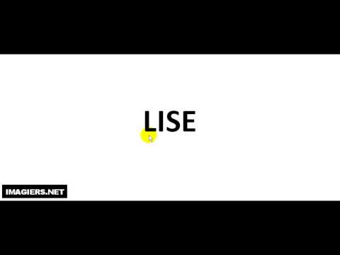 How to pronounce LISE