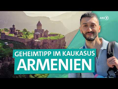 Armenia - Yerevan, Lake Sevan and the longest cable car in the world | ARD Travel