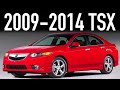 2009-2014 Acura TSX Reliability & Common Problems - Full Buyer's Guide