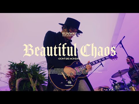 Beautiful Chaos (from "RUNWAY" Studio Live Performance)