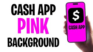 How to Make Your Cash App Background Color Pink (2025) ✅
