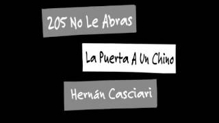 205 No Le Abras La Puerta A Un Chino