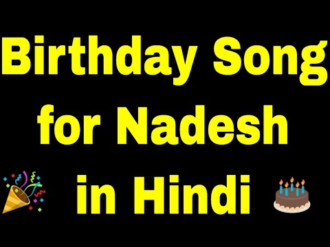 Birthday Song for nadesh - Happy Birthday nadesh Song