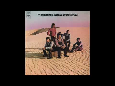 Raiders – “Indian Reservation” (Columbia) 1971