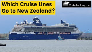 Which Cruise Lines Go to New Zealand? | CruiseBooking.com