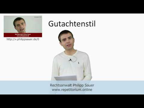 Gutachtenstil 1 - eine Einführung in den Gutachtenstil (wichtig für das Jurastudium + die Klausuren)