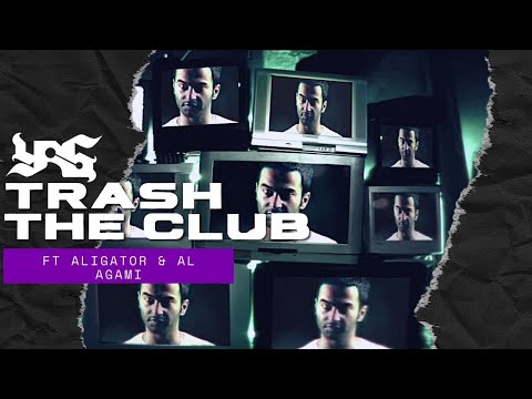 YAS Ft Aligator and Al Agami - Trash The Club