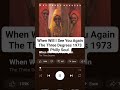 Youtubeshort Explorepage Phillysoul Thethreedegrees Whenwilliseeyouagain 1973 R Baoulmusic