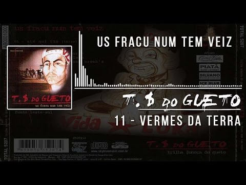 11 Vermes da Terra Trilha Sonora do Gueto