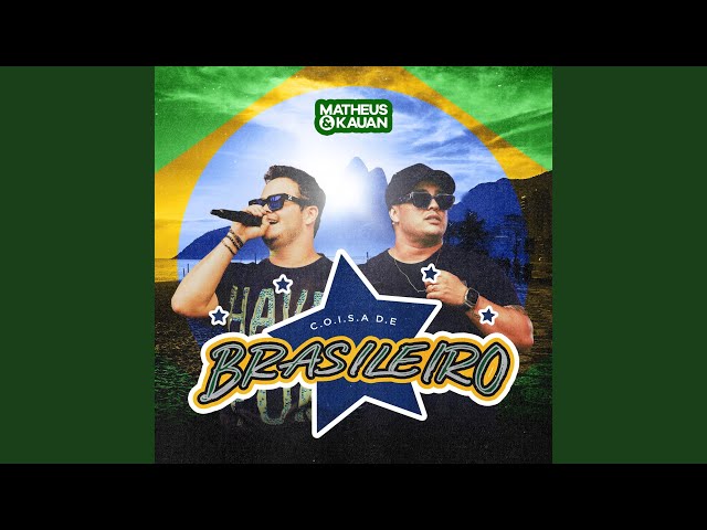 Download Coisa De Brasileiro (Ao Vivo) Matheus & Kauan