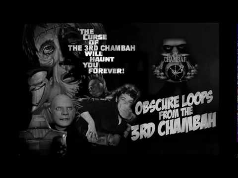 3rd Chambah - Obscure Loopz Snippet Part.4