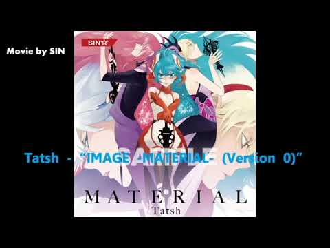 Tatsh - IMAGE MATERIAL (cut)
