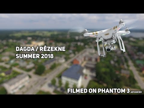 Dagda / Rēzekne  |  Phantom 3 | Summer 2018