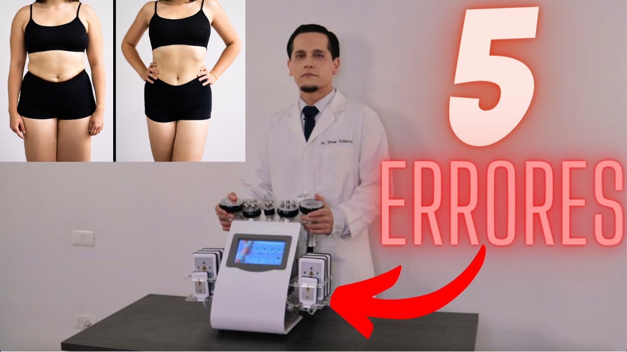 5 ERRORES AL APLICAR LIPOLASER