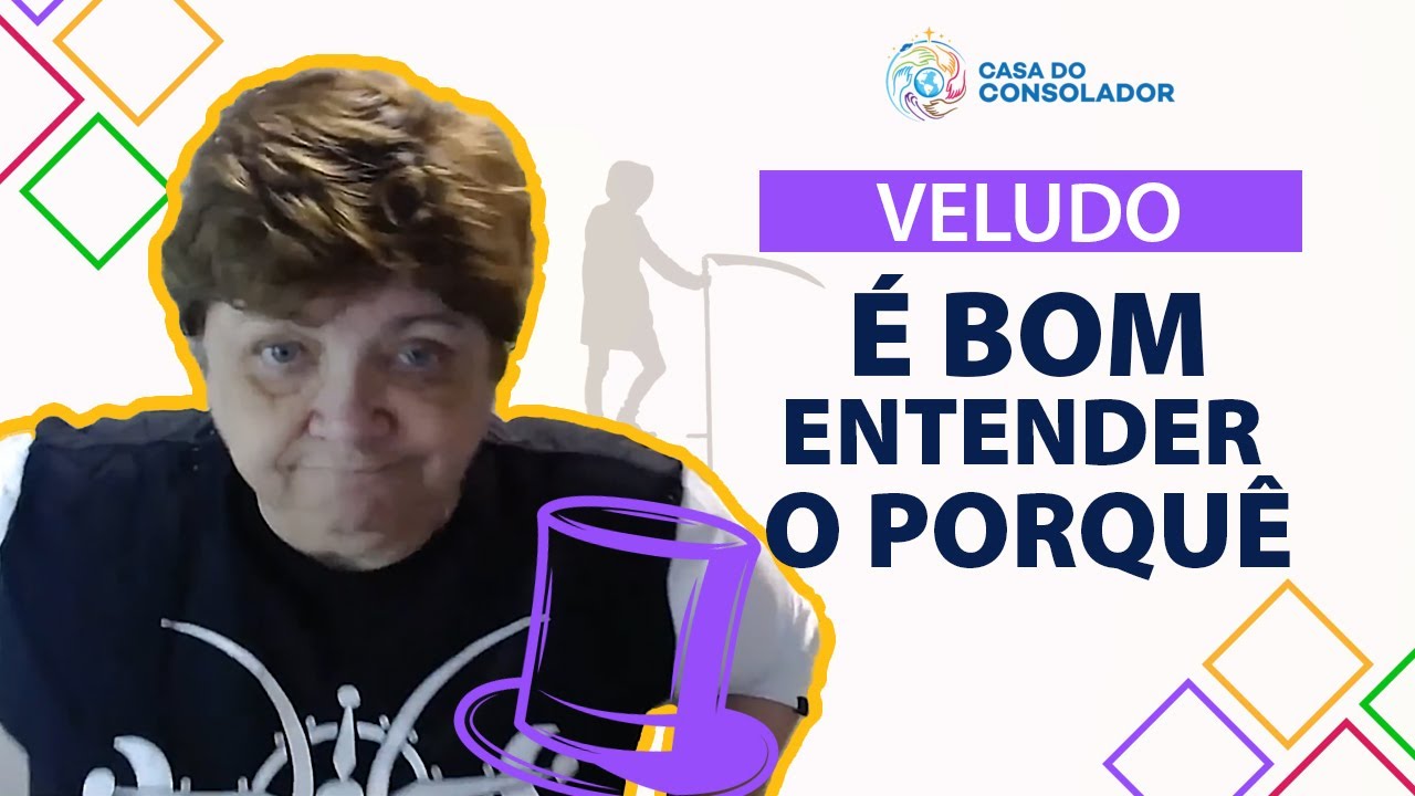 É bom entender o porquê - Veludo #autoconhecimento #espiritualidade #familia #mediunidade