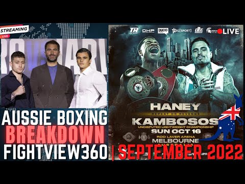 Haney Kambosos 2  PREVIEW | Paro vs Jarvis UPDATE | Love Spark | Aussie Boxing BREAKDOWN Sept. 2022