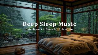 Relaxing Rain Music with Rain Sounds | Deep Rest Music for Meditation, Healing and Emotional Balance
