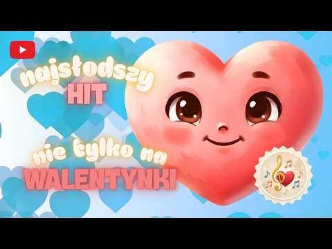 Serduszko, słynny znak miłości ❤ mądra piosenka dla dzieci | MUZYCZNE WARTOŚCI na Walentynki