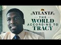 The World According To Tracy Atlanta FX