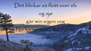 Glittertind - Går Min Eigen Veg Lyrics