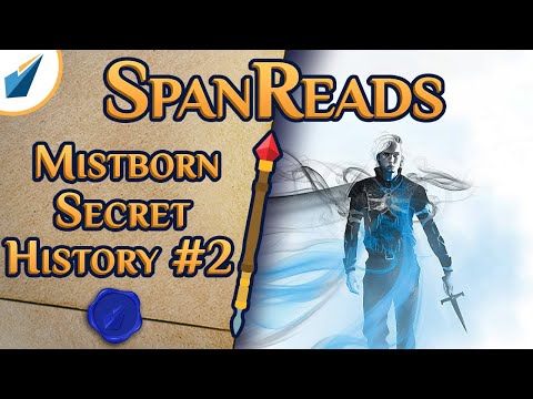 Mistborn: Secret History: Magic & Cosmere Implications | SpanReads