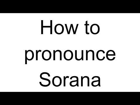 How to Pronounce Sorana (Romanian)