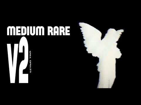 szymi tbd "medium rare v2" (prod.seye)