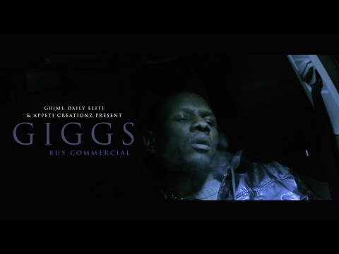 Giggs - Bus Commercial [Music Video]