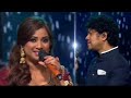 Rimjhim Gire Saawan Shreya Ghoshal Papon New Episode Indian Idol Season 16 Live Performance