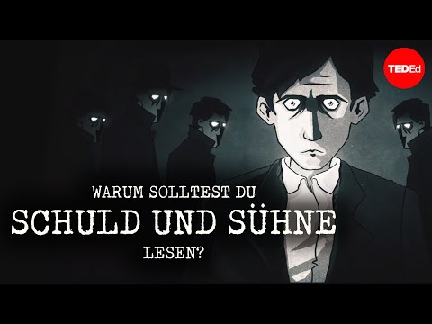 Warum solltest du "Schuld und Sühne" lesen? - Alex Gendler