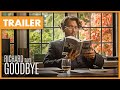 Richard Says Goodbye trailer (2019) | Nu overal verkrijgbaar