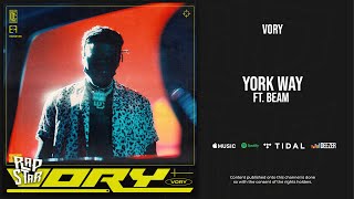 Download lagu Vory - York Way Ft. BEAM (VORY) mp3 Download lagu Vory - York Way Ft. BEAM (VORY) mp3
