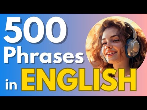 500 Common English Phrases | Listen and Repeat - 1 HOUR English Listening - Vol 4