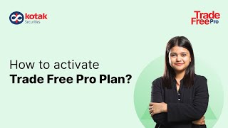 How to Activate Trade Free Pro Plan on Kotak Neo App | Avail MTF at 9.75% | Kotak Securities
