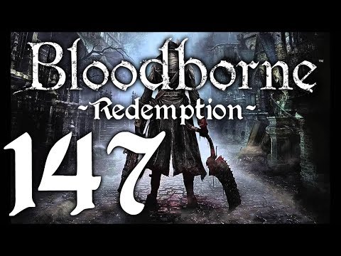 Bloodborne : The Redemption Run pt147 - Brain Fluid Questline End/CONFUSION