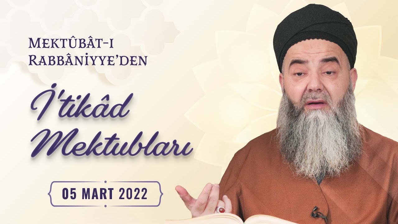 İ'tikâd Mektubları (1. Cilt 251. Mektûb - 4) 75. Bölüm