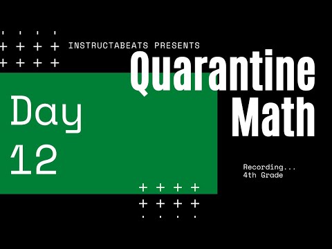 Quarantine Math 4th Grade Day 12 - Virtual School - 4.NF.3