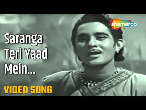 Saranga Teri Yaad Mein - HD Video | Saranga (1961) | Mukesh | Sudesh Kumar, Jayshree Gadkar