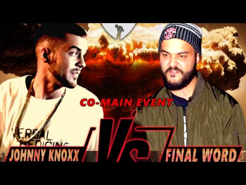Johnny Knoxx vs Final Word