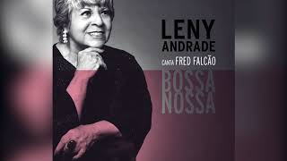 Leny Andrade - &quot;Bossa Nossa&quot; - Bossa Nossa - Leny Andrade Canta Fred Falcão