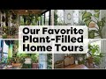 Our Top Plant-Filled Home Tours | Handmade Home