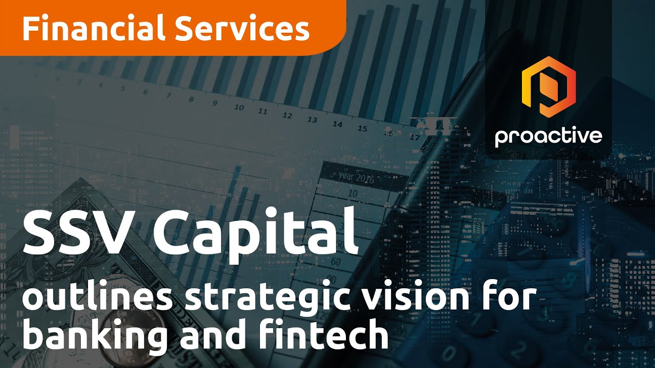 SSV Capital outlines strategic vision for banking and fintech innovation at investor forum
