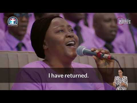 I have Returned || Adult Choir