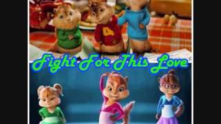 Fight for This Love Alvin and the chipmunks